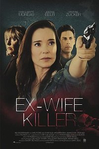 Убийца-бывшая / Eyewitness (2017)