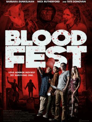 Кровавый фестиваль / Blood Fest (2018)