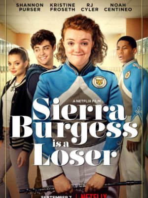 Сьерра Берджесс — неудачница / Sierra Burgess Is a Loser (2018)