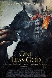 Осада Мумбаи: 4 дня ужаса / One Less God (2018)