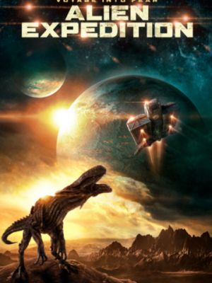 Инопланетная экспедиция / Alien Expedition (2018)