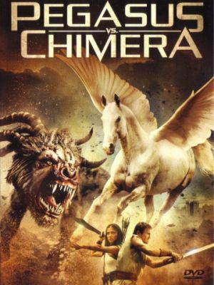 Пегас против Химеры / Pegasus Vs. Chimera (2012)