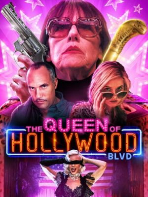 Королева Голливудского бульвара / The Queen of Hollywood Blvd (2017)