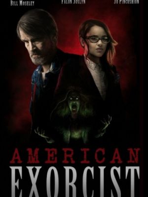 Американский экзорцист / American Exorcist (2018)