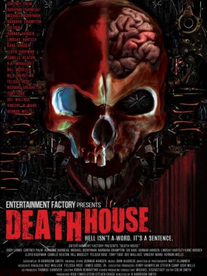 Дом смерти / Death House (2017)