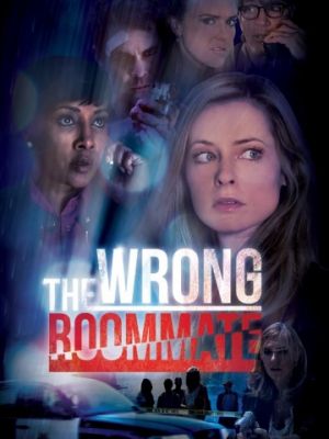 Не тот сосед / The Wrong Roommate (2016)