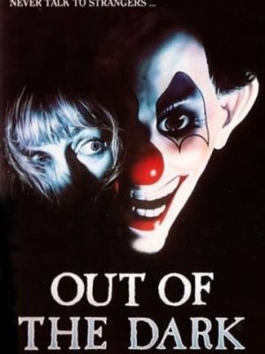 Из тьмы / Out of the Dark (1988)