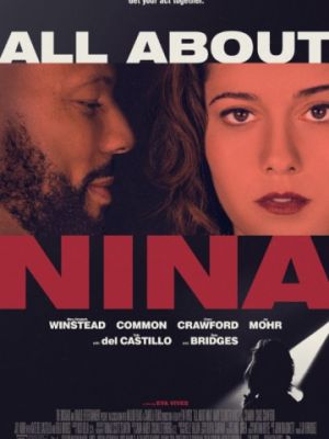 Все о Нине / All About Nina (2018)
