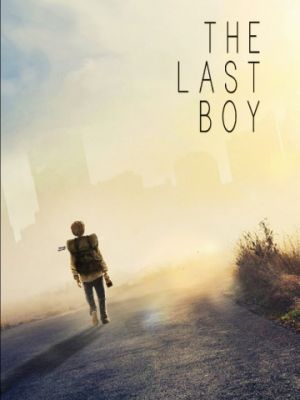 Последний мальчик / The Last Boy (2019)
