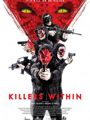 Убийца внутри меня / Killers Within (2018)