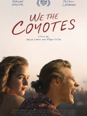 Мы, койоты / We the Coyotes (2018)