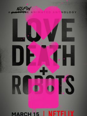 Cмотреть Любовь, смерть и роботы   онлайн на Хдрезка качестве 720p