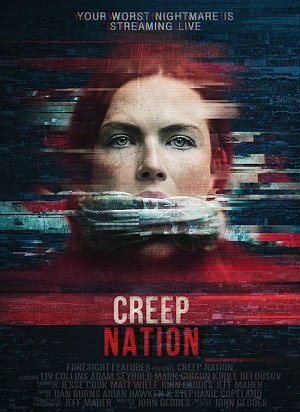 За тобой следят / Creep Nation (2019)