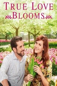 Когда расцветает любовь / True Love Blooms (2019)