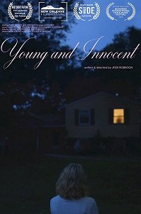 Молодые и невинные / Young and Innocent (2017)