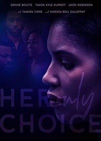 Единственный выбор / Her Only Choice (2018)