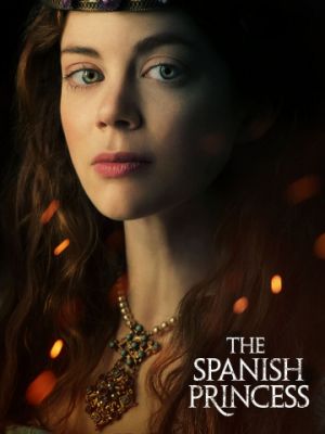 Cмотреть Испанская принцесса онлайн на Хдрезка качестве 720p