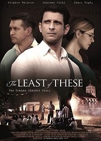 Из сих меньших: История Грэма Стэйнса / The Least of These: The Graham Staines Story (2019)