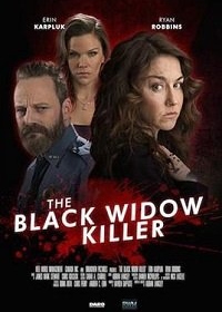 Черная вдова-убийца / The Black Widow Killer (2018)