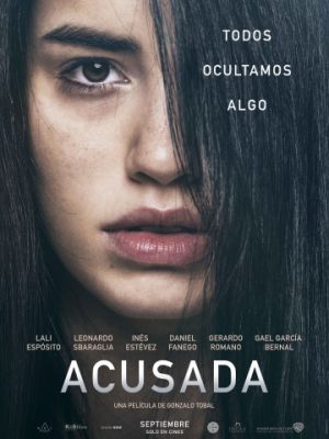 Обвиняемая / Acusada (2018)