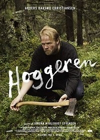 Лесоруб / Hoggeren (2017)