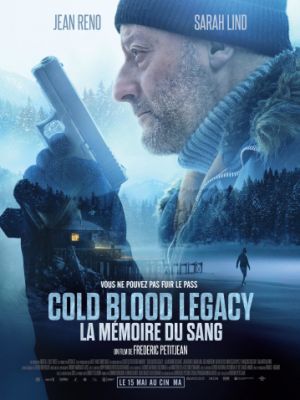 Холодная кровь: Наследие / Cold Blood Legacy (2019)