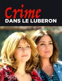Убийство в Любероне / Crime dans le Luberon (2018)