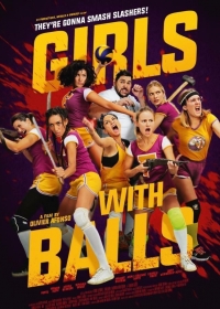 Девушки с шариками / Girls with Balls (2018)
