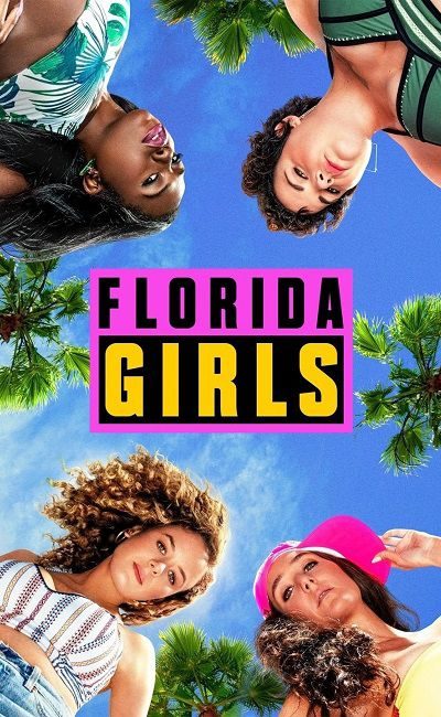 Девочки из Флориды   1 сезон 10 серия