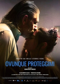 Где бы ты ни был… / Ovunque proteggimi (2018)