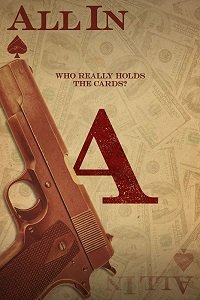 Ва-банк / All In (2018)
