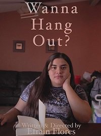 Хочешь потусить? / Wanna Hang Out? (2019)