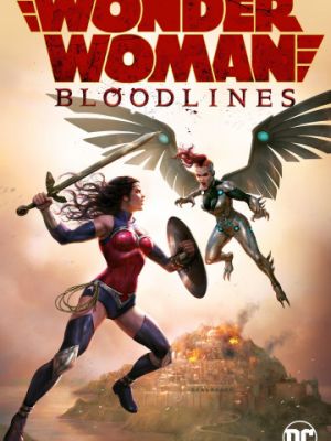 Чудо-женщина: Кровные узы / Wonder Woman: Bloodlines (2019)