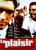 Наслаждение / Le Plaisir (1998)