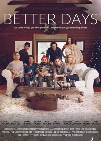 Лучшие дни / Better Days (2019)