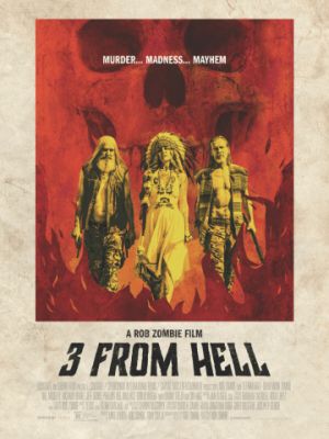 Трое из ада / Three from Hell (2019)