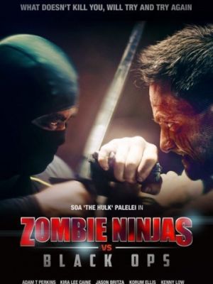 Зомби-ниндзя против спецназа / Zombie Ninjas vs Black Ops