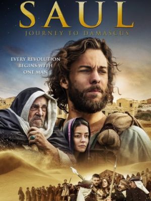 Саул: Путешествие в Дамаск / Saul: The Journey to Damascus