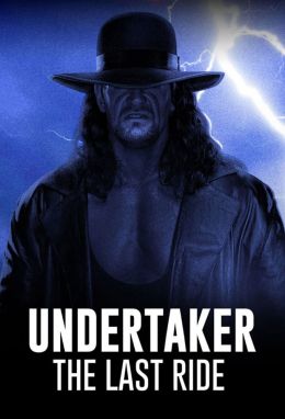 Последний путь Гробовщика / Undertaker: The Last Ride