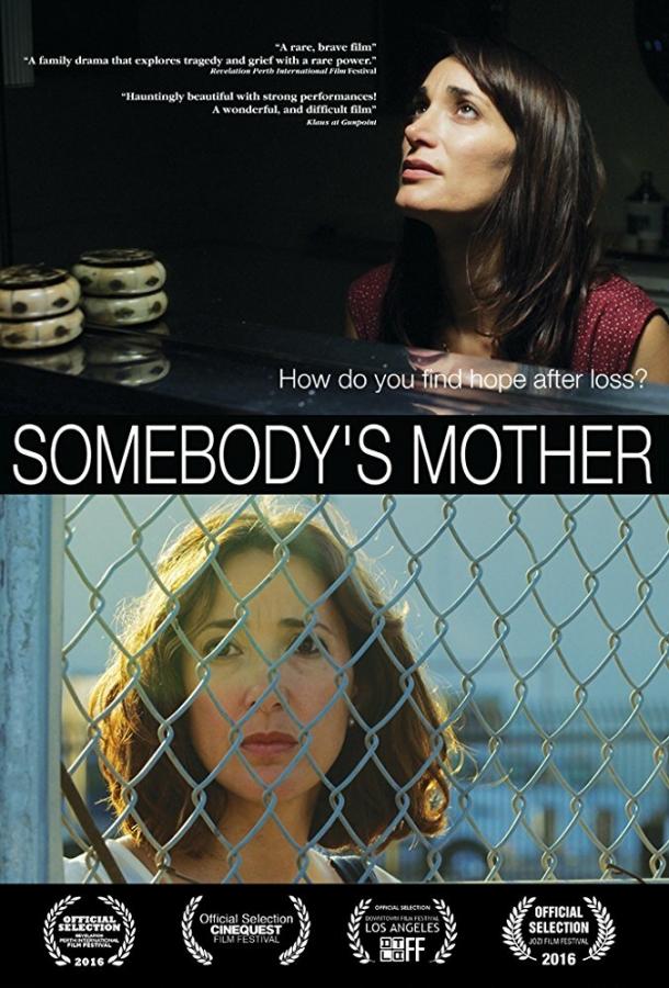 Чужая мать / Somebody's Mother (2016)
