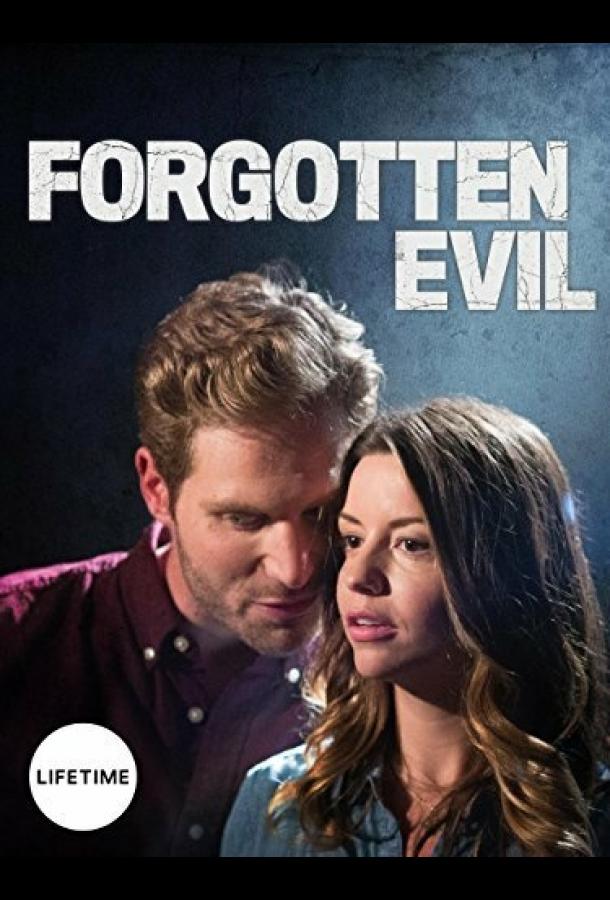 Забытое зло / Forgotten Evil (2017)