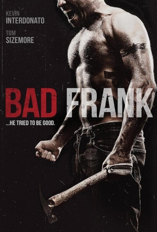 Плохой Фрэнк / Bad Frank (2017)