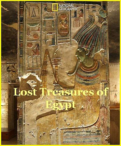 National Geographic. Затерянные сокровища Египта
